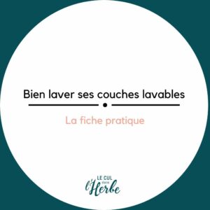 bien-laver-ses-couches-lavable-fiche-pédagogique |le-cul-dans-l-herbe